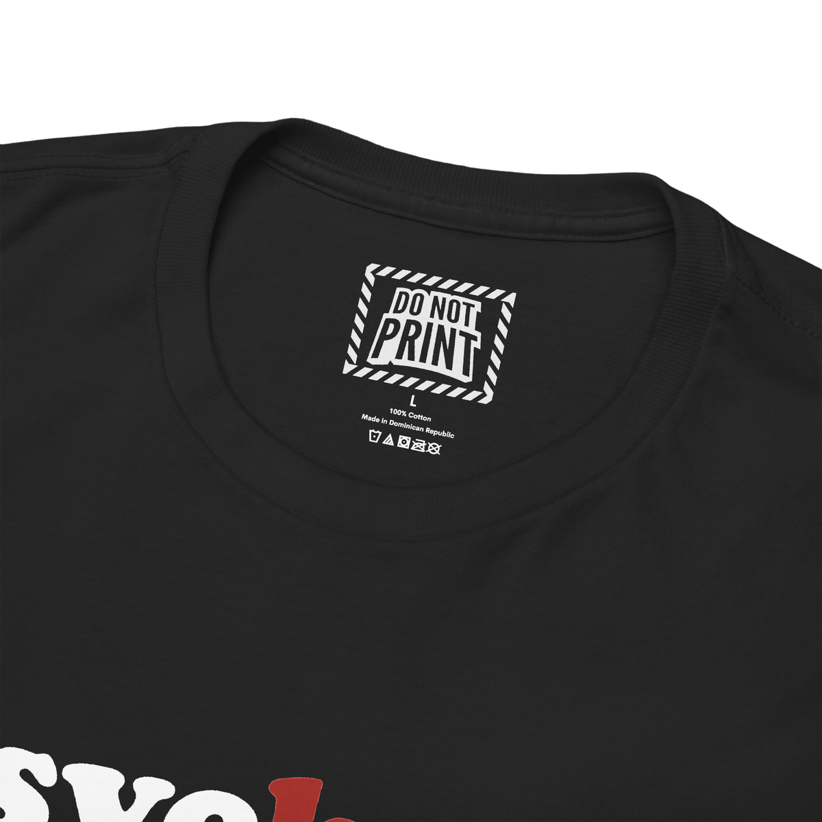 Close-up of the collar and neck label on the black "psychotic" t-shirt