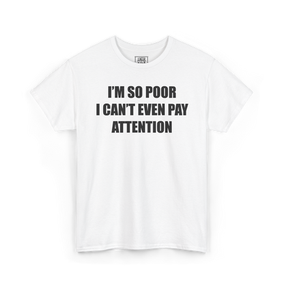 Close-up of the collar and neck label on the military green "I'M SO POOR I CAN'T EVEN PAY ATTENTION" t-shirt
