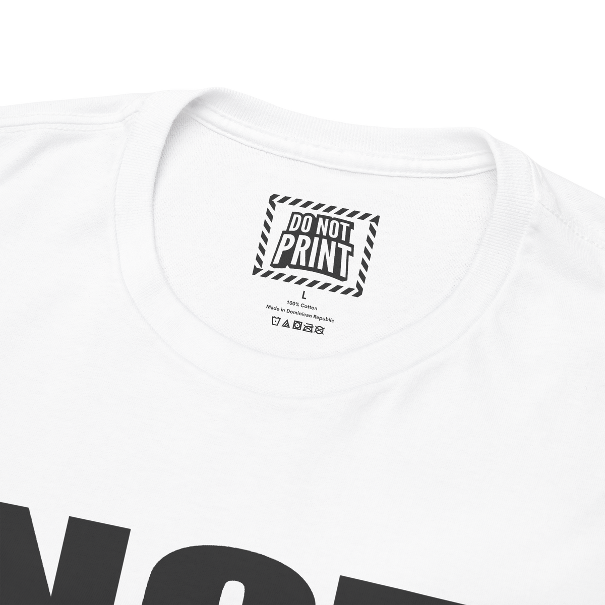 Close-up of the collar and neck label on the white "NOT FOR SALE." t-shirt