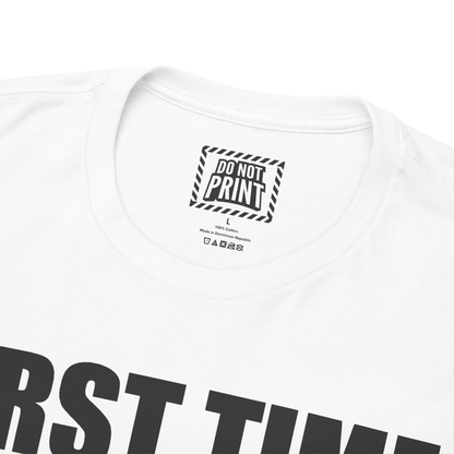 Close-up of the collar and neck label on the white "FIRST TIME LIVING. PLEASE BE PATIENT" t-shirt