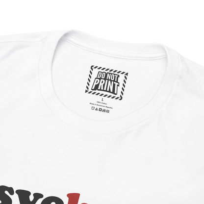Close-up of the collar and neck label on the white "psychotic" t-shirt
