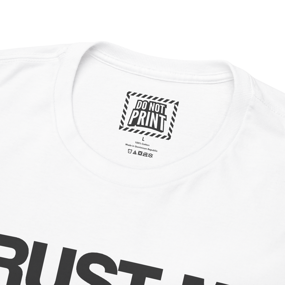 Close-up of the collar and neck label on the white "TRUST ME (Totally not a liar)" t-shirt
