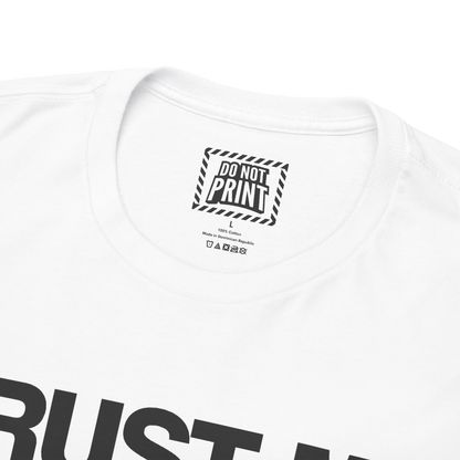 Close-up of the collar and neck label on the white "TRUST ME (Totally not a liar)" t-shirt